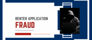 Renter Application Fraud: Protecting Your Property - Article Banner