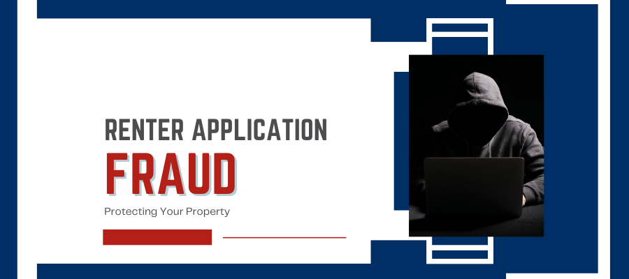 Renter Application Fraud: Protecting Your Property - Article Banner