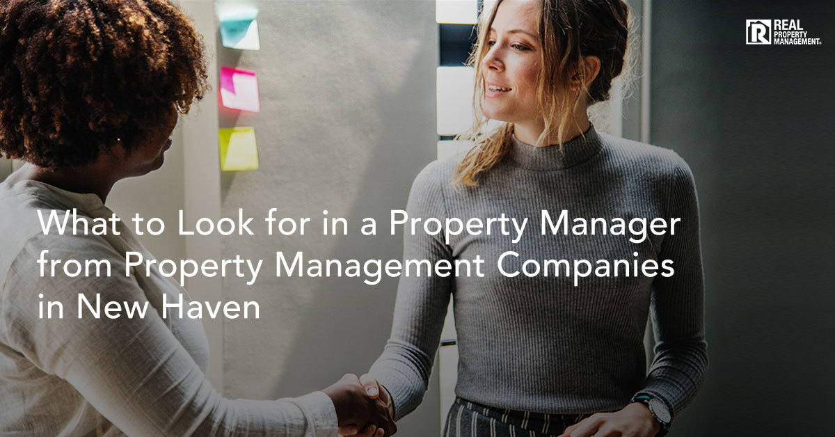 What to Look for in a Property Manager from Property Management