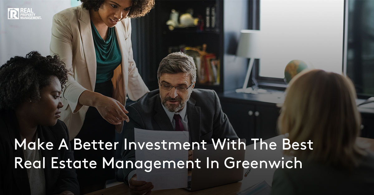 Make a Better Investment with the Best Real Estate Management in