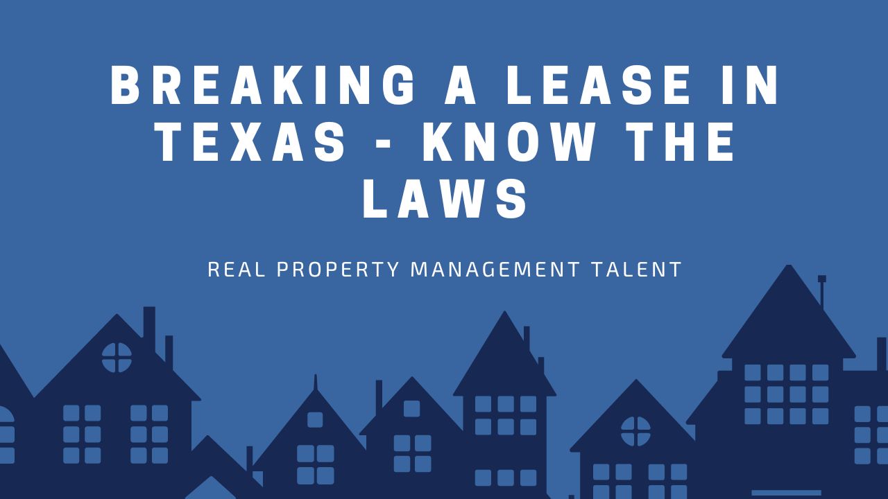 Breaking a Lease in Texas Know Your Rights
