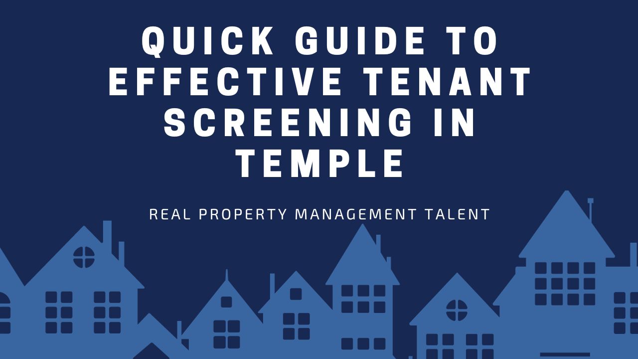 How to Screen Tenants for Your Temple Rental Property