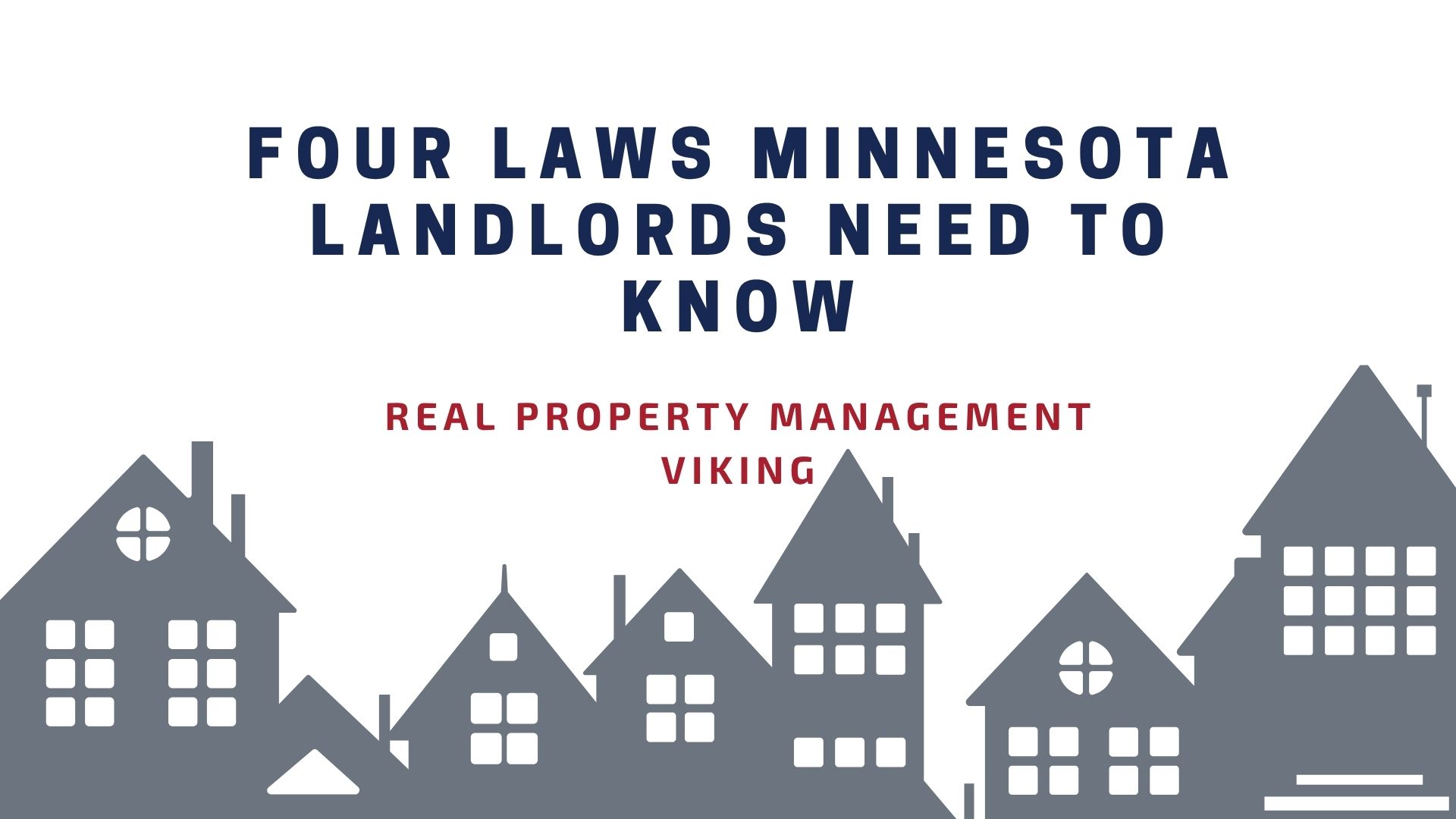 Minnesota Landlord Laws Every Owner Should Know