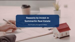 Reasons to Invest in Summerlin Real Estate