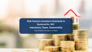 Stacks of gold coins with a small house figure on top, a blurred background, and text about investor risk factors in Summerlin, NV.