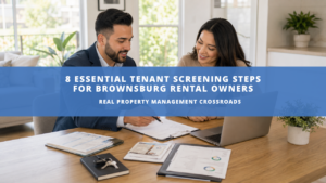 property manager conducting tenant screening with overlay text saying "8 Essential Tenant Screening Steps for Brownsburg Rental Owners"