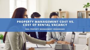 property management cost vs cost of rental vacancy