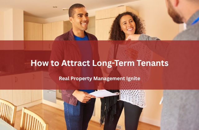 How to Attract Long-Term Tenants