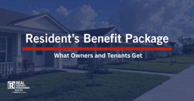 A well-maintained Florida suburban home with text overlay reading Resident Benefit Package, What Owners and Tenants Get, branded with the Real Property Management Blue Sky logo.